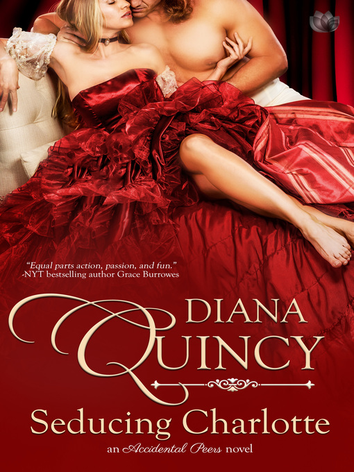 Title details for Seducing Charlotte by Diana Quincy - Wait list